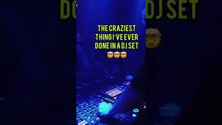 The craziest thing I’ve ever done in a DJ set 🤯