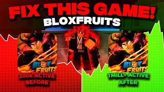Blox Fruits Is Dying… Here's How to Save It! | Bloxfruits