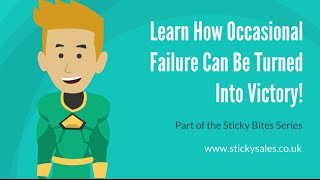 FREE Sales Training Video: Learn How Occasional Failure Can Be Turned Into Victory