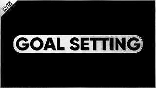 How I Set Incredibly Productive Goals