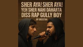 DISS RAP GULLY BOY BY DISSSTAR