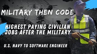 Highest Paying Civilian Jobs After the Military