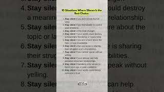 10 situations where the silence is best choice #habitsthatchangeyourlife #dothingsyoudontwanttodo