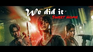 Horror drama sweet home 2020 || we did it -grandson