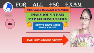 PSC MISCELLANEOUS PYP SERIES/ MATHS BY Madhuri Rakshit