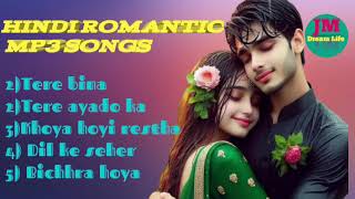 💘💘 Hindi Romantic Mp3 Songs 💕💞 Hindi Mp3 Songs