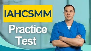 IAHCSMM Practice Test - Central Service Material Management Exam Guide Prep Questions 2026