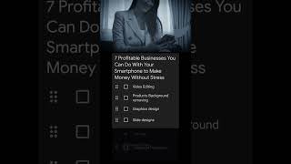 7 Profitable Businesses You Can Do With Your Smartphone to Make Money