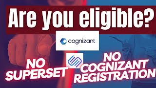 "No Superset, No Cognizant Registration: Are You Eligible?"