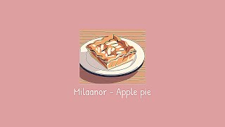 Milaanor - Apple pie (no copyright music) free cute aesthetic background music for vlogs