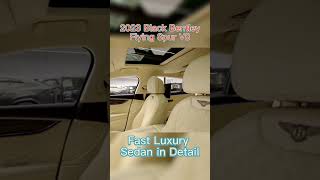 2023 Black Bentley Flying Spur V8   Fast Luxury Sedan in Detail k2