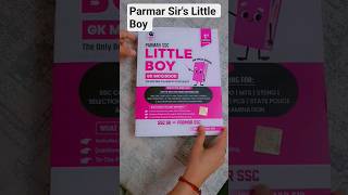 Parmar Sir's Little Boy| GK MCQ Book| #ssc #ssccgl #books #parmarssc #littleboy #govtjobs #shorts