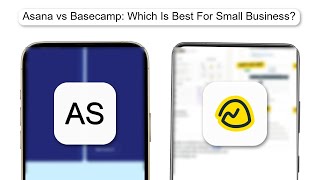 Asana Vs Basecamp Which Is Best For Small Business