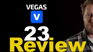 VEGAS Pro 23: Complete Review of New Features