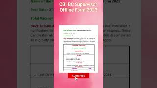CBI BC Supervisor Offline Form 2023 | new vacancy 2023