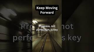 “Unstoppable Momentum: Keep Moving Forward Motivation” #shorts #dailyinspiration #nevergiveup #grind
