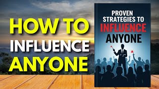 Master the Psychology of Persuasion & Impact
