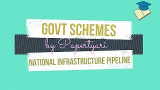 National Infrastructure Pipeline Explained | Rs 102 lakh crore Infrastructure Plan #RBIGradeB2020