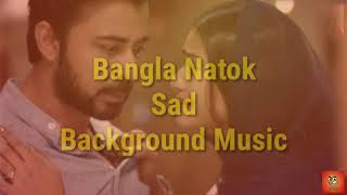 Bangla natok sad background music || bangla Emotional background music