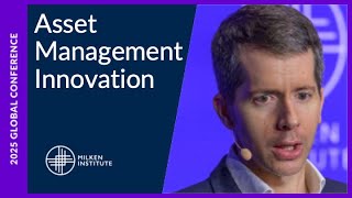 Bending the Curve: Innovation in Asset Management | Global Conference 2025
