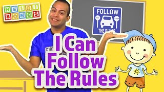 I Can Follow the Rules | Learn the Rules | Learning Song for Kids | Preschool & Kindergarten