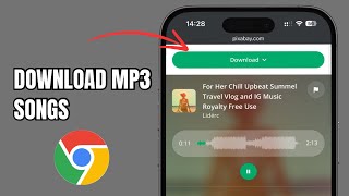How to Download MP3 Songs on Chrome for iPhone (Easy & Free Method)