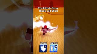 Pov:litterly every blade ball short  Blade Ball |Roblox Blade ball