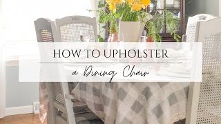 How to Reupholster a Dining Chair: Part 5