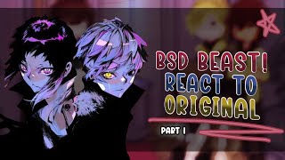 Bsd beast AU react to original | sskk 1/2 || by Himari || gacha life 2 | no ships! |