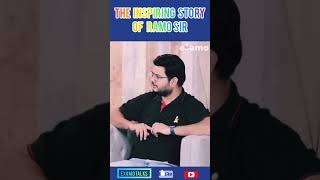 The Inspiring Story Of Ramo Sir 🔥 #ramosir #ramotivation #ramomaths #shorts @ExamoRamoSir