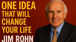 One Idea That Will Change Your Life #jimrohnspeech  #jimrohn  #jimrohnmotivation