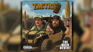 Tactics - The Main Devent (BigDaddyGMann & LanoCallum1 Song)