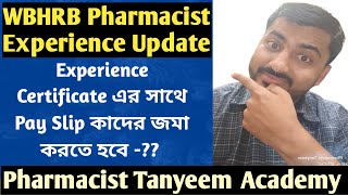 WBHRB PHARMACIST Experience Certificate Update | WBHRB Pharmacist Recruitment 2025 | PT Academy 