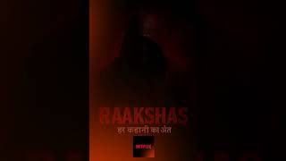 "Raakshash: Har Kahani Ka Ant | Epic Thriller Trailer” #netflix #trailer #webseries #actionteaser