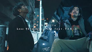 Hibikilla - Less Than Zero 2022 feat.TAK-Z [Crocodile Riddim]