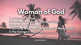 Uplifting Songs for Women of God #blessed #chosen #womenofgod