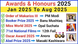 Awards and Honours 2025 | Important Awards Current Affairs 2025 | Current Affairs 2025