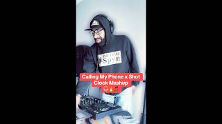 Calling My Phone x Shot Clock DJ Mashup 🎧🔥🎵#mashup #dj #liltjay #ellamai #djtellzspyn #djs #fyp