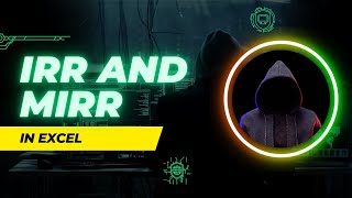 IRR and MIRR In Excel || Calculation of IRR and MIRR In Excel