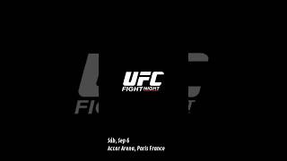 UFC FIGHT NIGHT - ACCOR ARENA, PARIS FRANCE