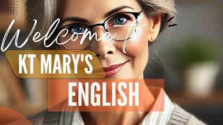 Welcome to KT Mary's English