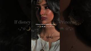 Disney Princes❎ Indian Princess✅ #indianprincess #asthetic #trending #ytshorts #fypシ゚viral