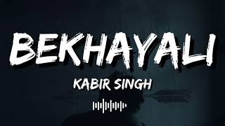 Bekhayali (Slowed + Reverb) | Arijit Singh | Kabir Singh | SR Lofi