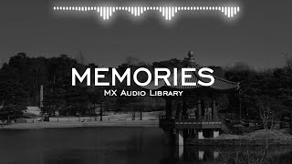 Memories - No Copyright Music Sad Emotional Background Music for Vlog Free Instrumental Music