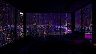 Rainy Night in a Cozy City Apartment🌧️Soothing Rain Sounds for Sleep & Relaxation😪SLEEP DEEPLY