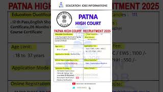 Patna High Court Recruitment 2025 | New Vacancy 2025 | Education Jobs Informations #shorts