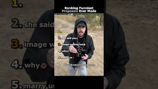 Ranking Funniest Proposals Ever Made