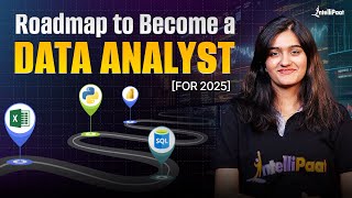 How to Become a Data Analyst? | Roadmap to LAND DATA ANALYST JOB in 2025  | Intellipaat