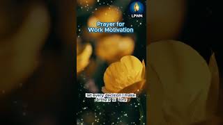 Prayer for Work Motivation | Find Strength and Focus in God #dailyprayer #prayer #christianprayer