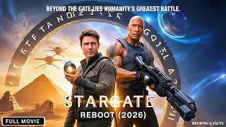 Stargate Reboot (2026) 🌌🚪 FULL MOVIE | Portal to New Worlds 🚀✨ | #MovieMosaic | Review & Facts 🎬